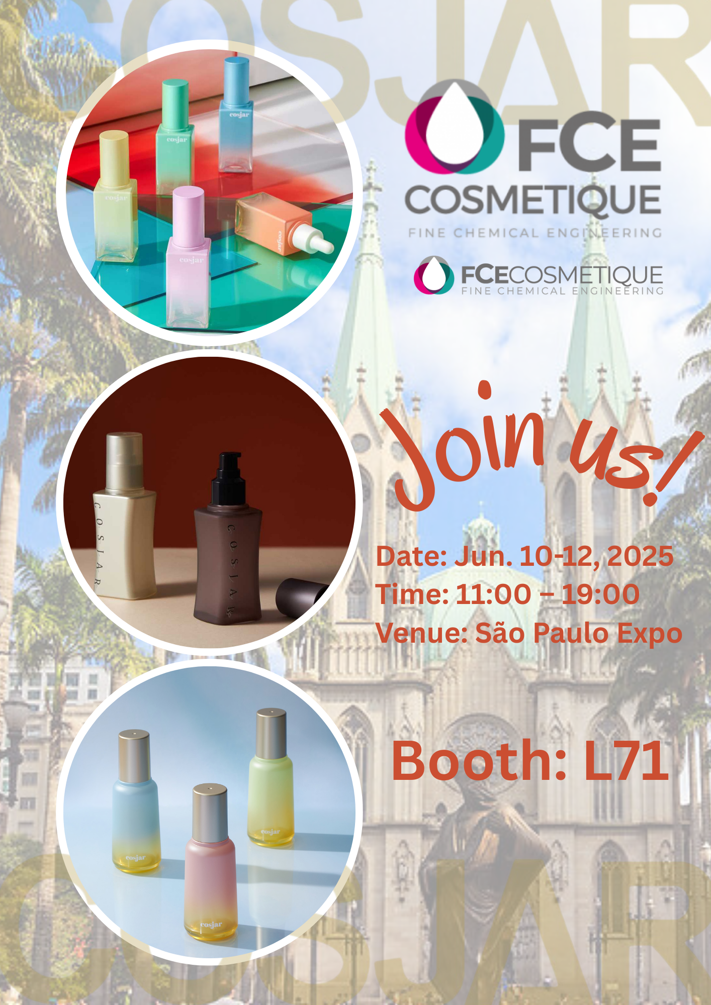 FCE Cosmetique 2025- São Paulo Expo
Date: June 10-12, 2025_Booth: L71